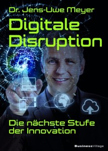digitale-disruption-die-naechste-stufe-der-innovation
